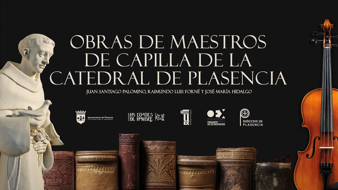 Obras de maestros de capilla de la catedral de Plasencia