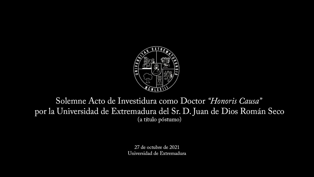 Investidura de Doctor Honoris Causa de D. Juan de Dios Román Seco